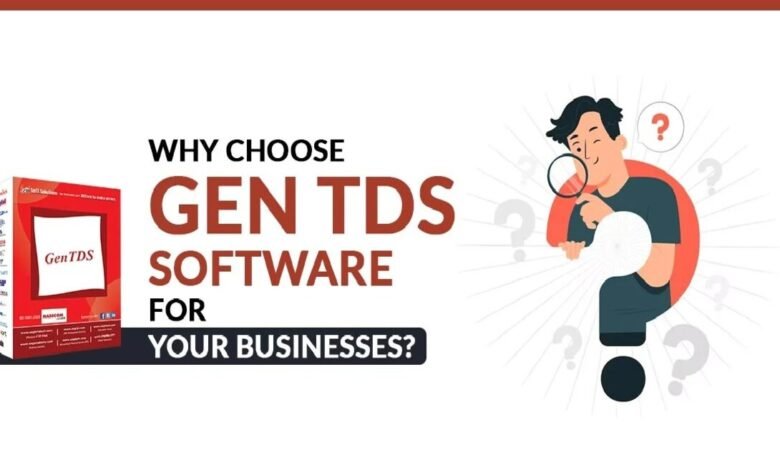 Why Gen TDS Software is Profitable for Your Businesses?